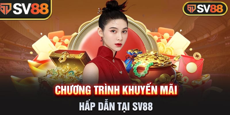 Khuyen mai SV88 3 Khuyến mại SV88