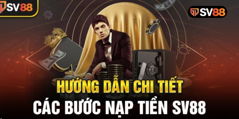 Nap tien SV88 2 Nạp tiền SV88